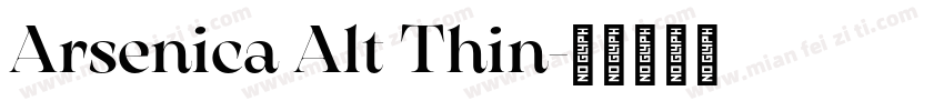 Arsenica Alt Thin字体转换